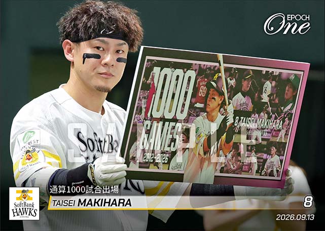 【牧原大成】通算1000試合出場（26.9.13） ※ランダムで 1of1 大当たりカード発送対象